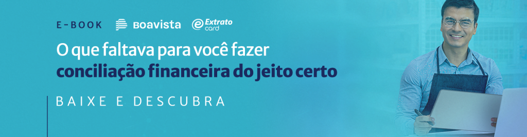 E-book: o que faltava para você fazer conciliação financeira do jeito certo